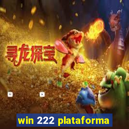 win 222 plataforma